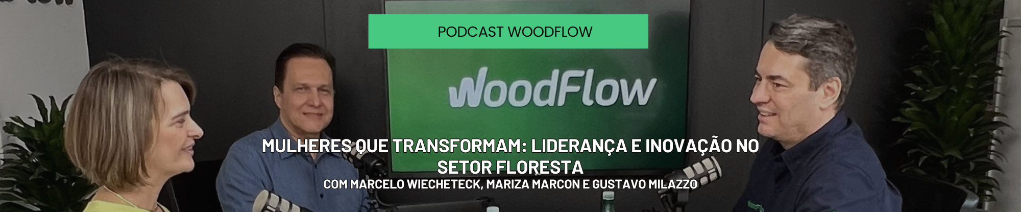 Podcast WoodFlow #11