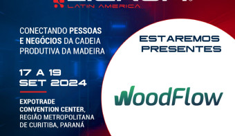 WoodFlow estará na Lignum Latin América 2024